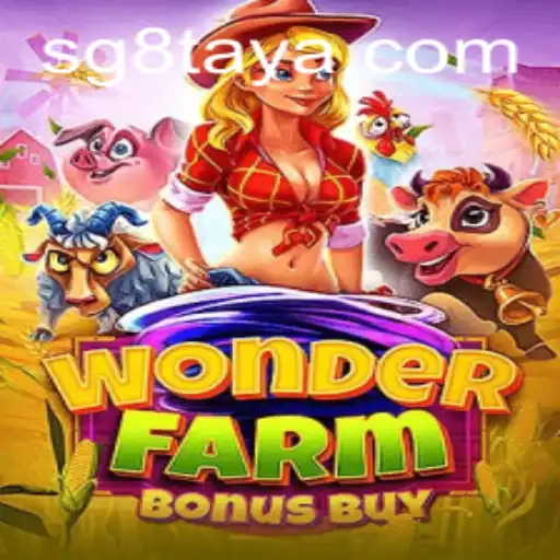 Explore the Enchanting World of WonderFarmBonusBuy Amidst Global Events