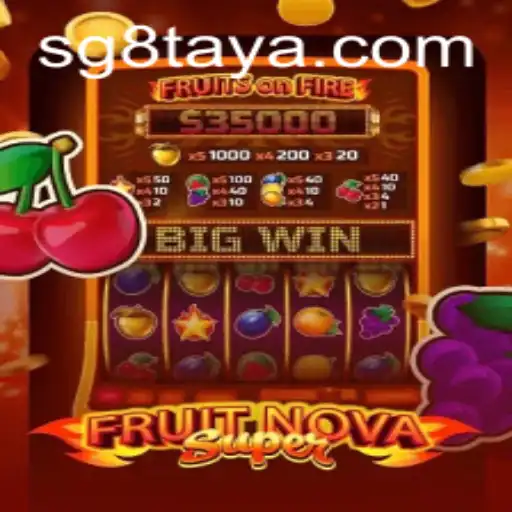 Exploring the World of FruitNovaSuper